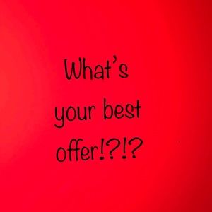 What’s your best offer